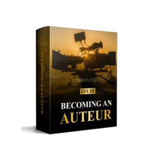 Becoming An Auteur – Lvl 3​